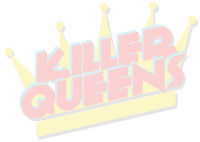 Killer Queens