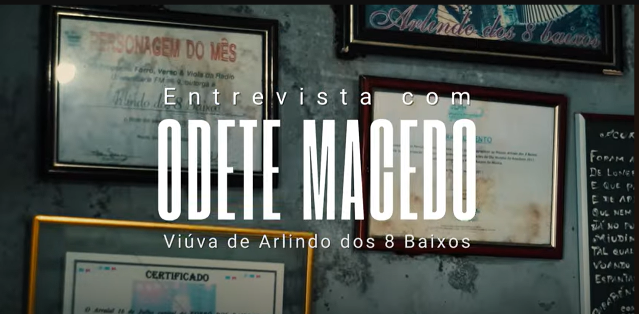 Entrevista com a viúva de Arlindo do 8 Baixos